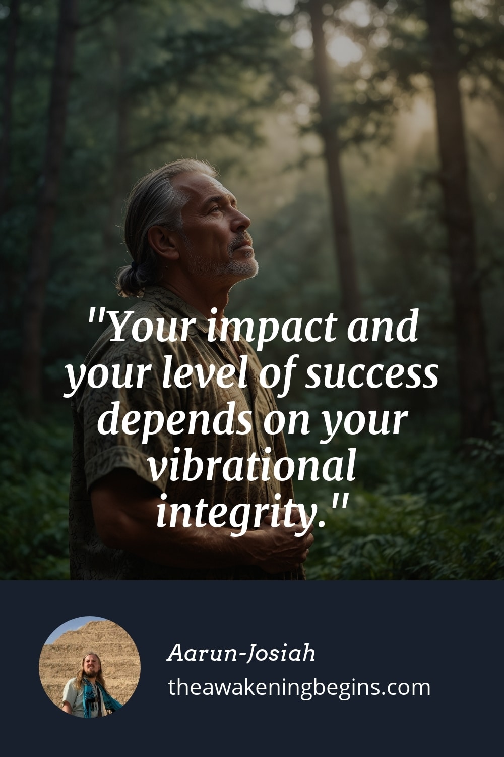 Pinterest Image Your impact and your level of success depends on your vibrational integrity.