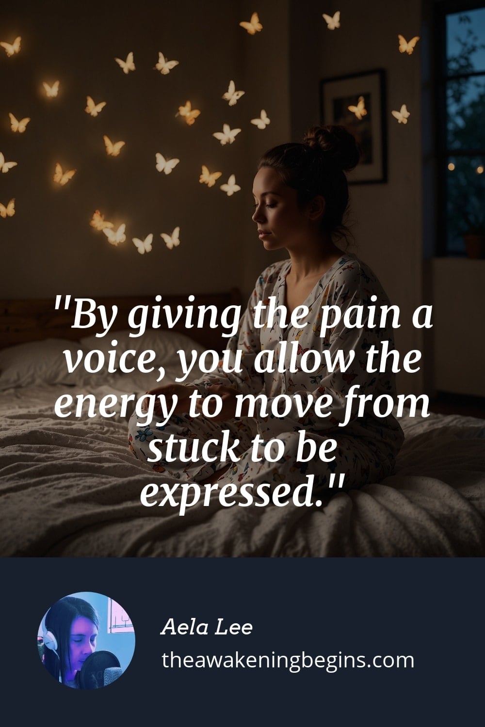 Pinterest Image By giving the pain a voice, you allow the energy to move from stuck to be expressed.