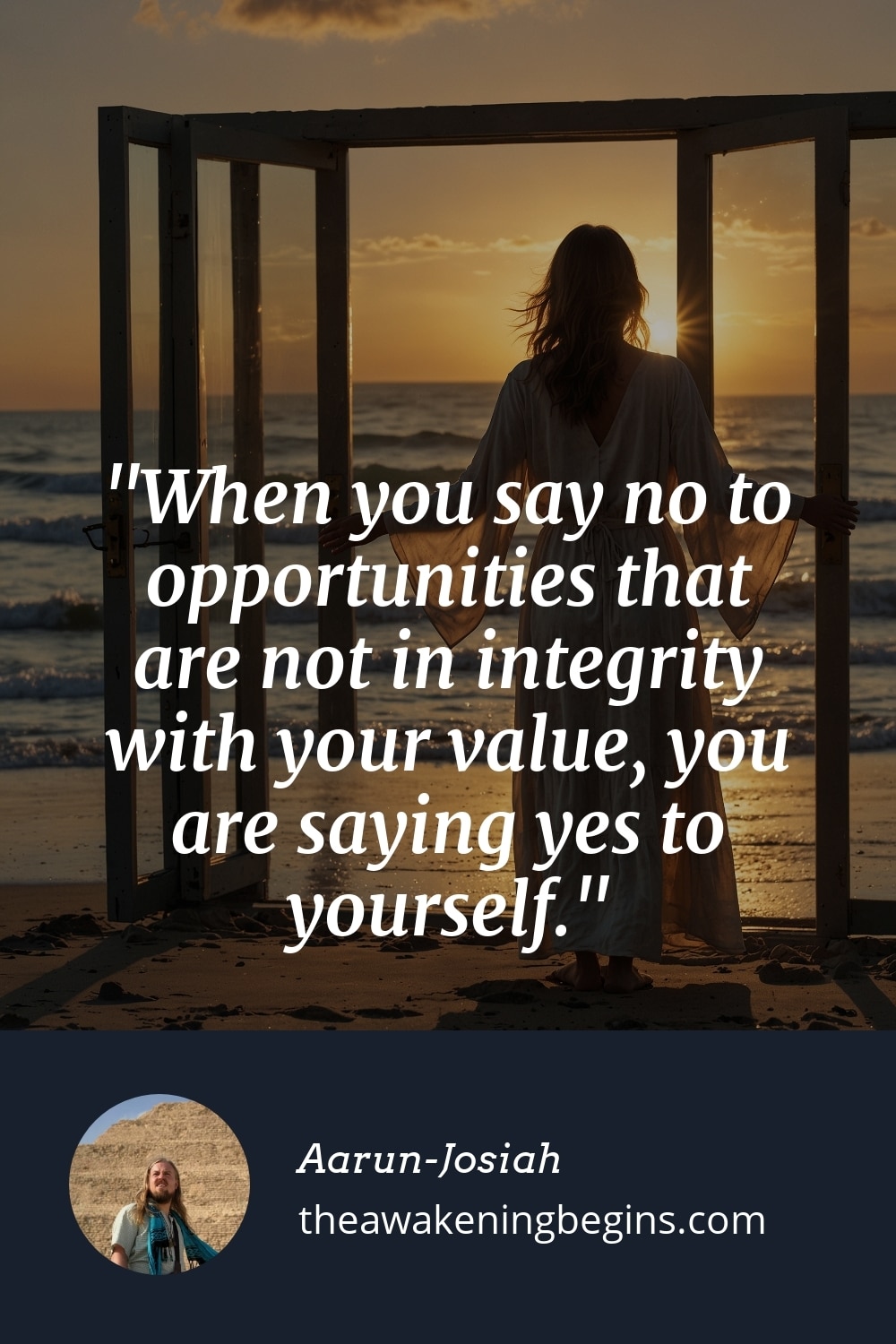 Pinterest Image When you say no to opportunities that are not in integrity with your value, you are saying yes to yourself.