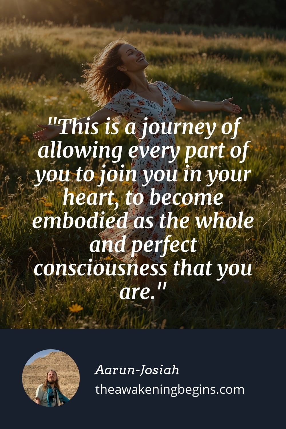 Pinterest Image This is a journey of allowing every part of you to join you in your heart, to become embodied as the whole and perfect consciousness that you are.