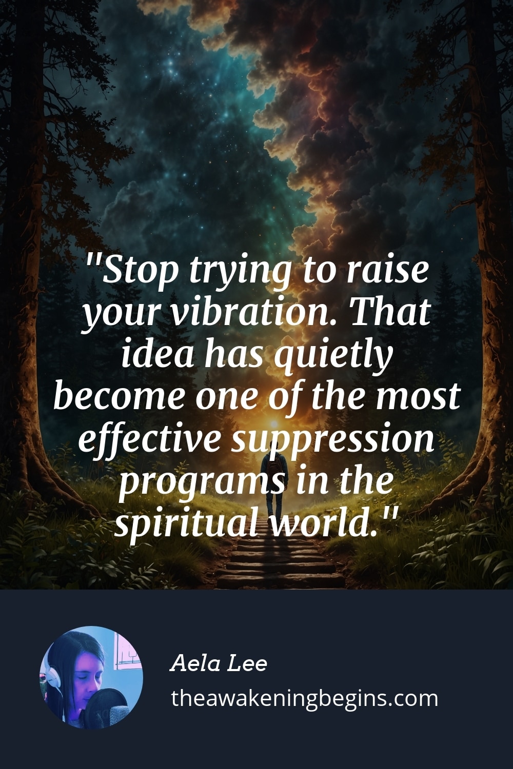 Pinterst Image Stop trying to raise your vibration. That idea has quietly become one of the most effective suppression programs in the spiritual world.