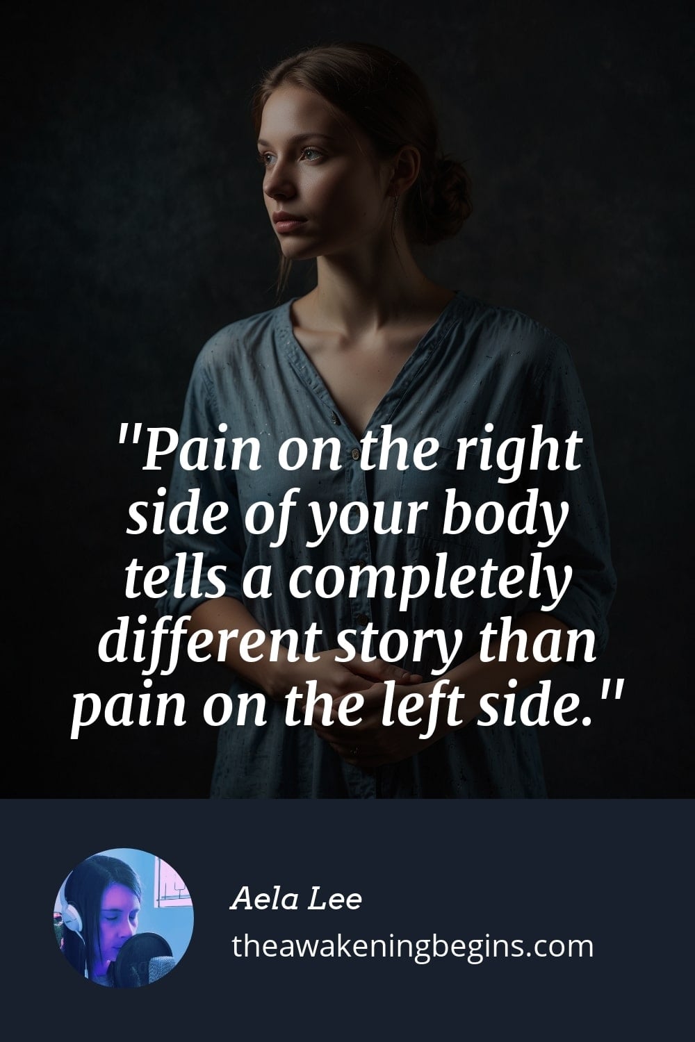 Pinterst Image Pain on the right side of your body tells a completely different story than pain on the left side.