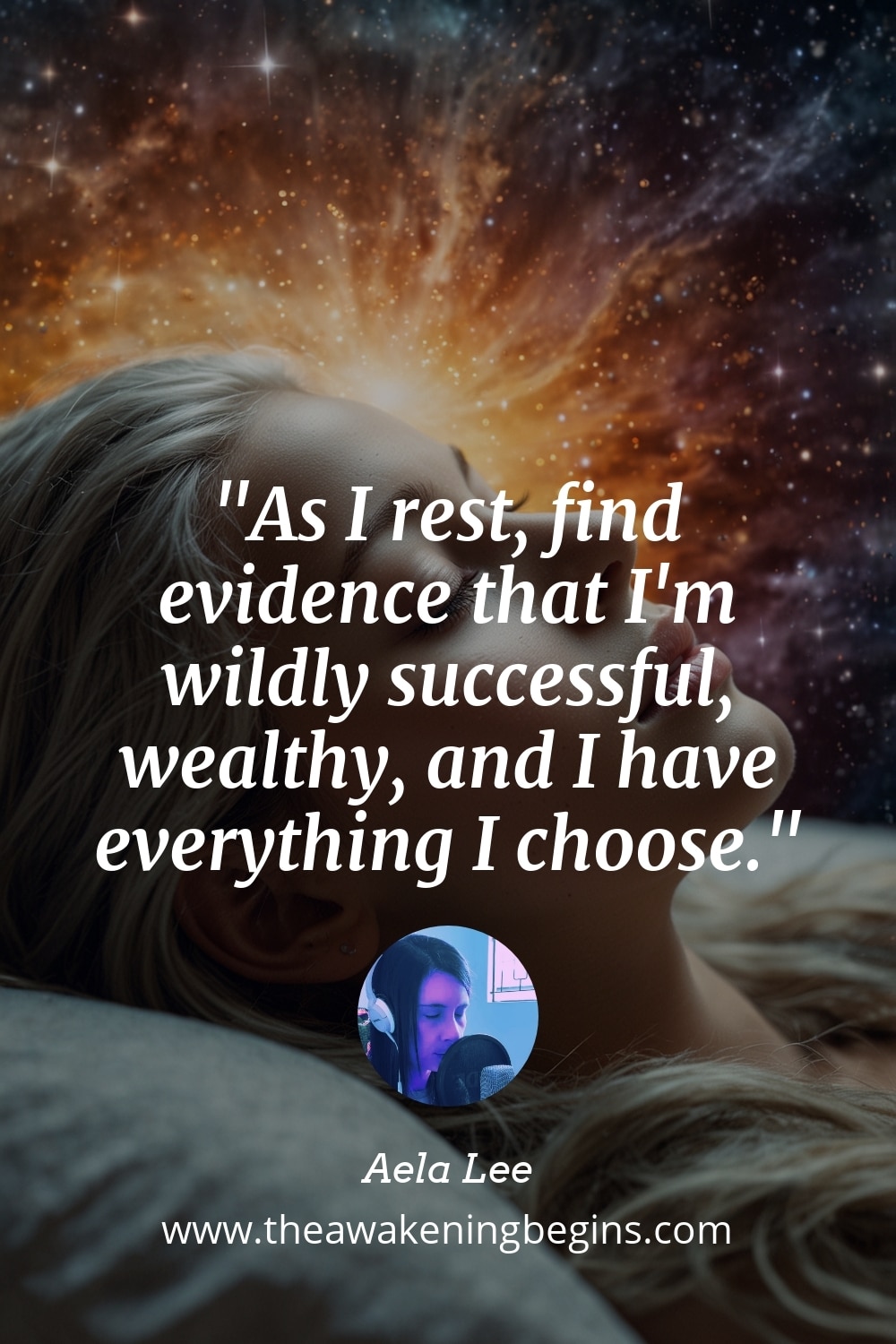 Pinterst Image As I rest, find evidence that I'm wildly successful, wealthy, and I have everything I choose.