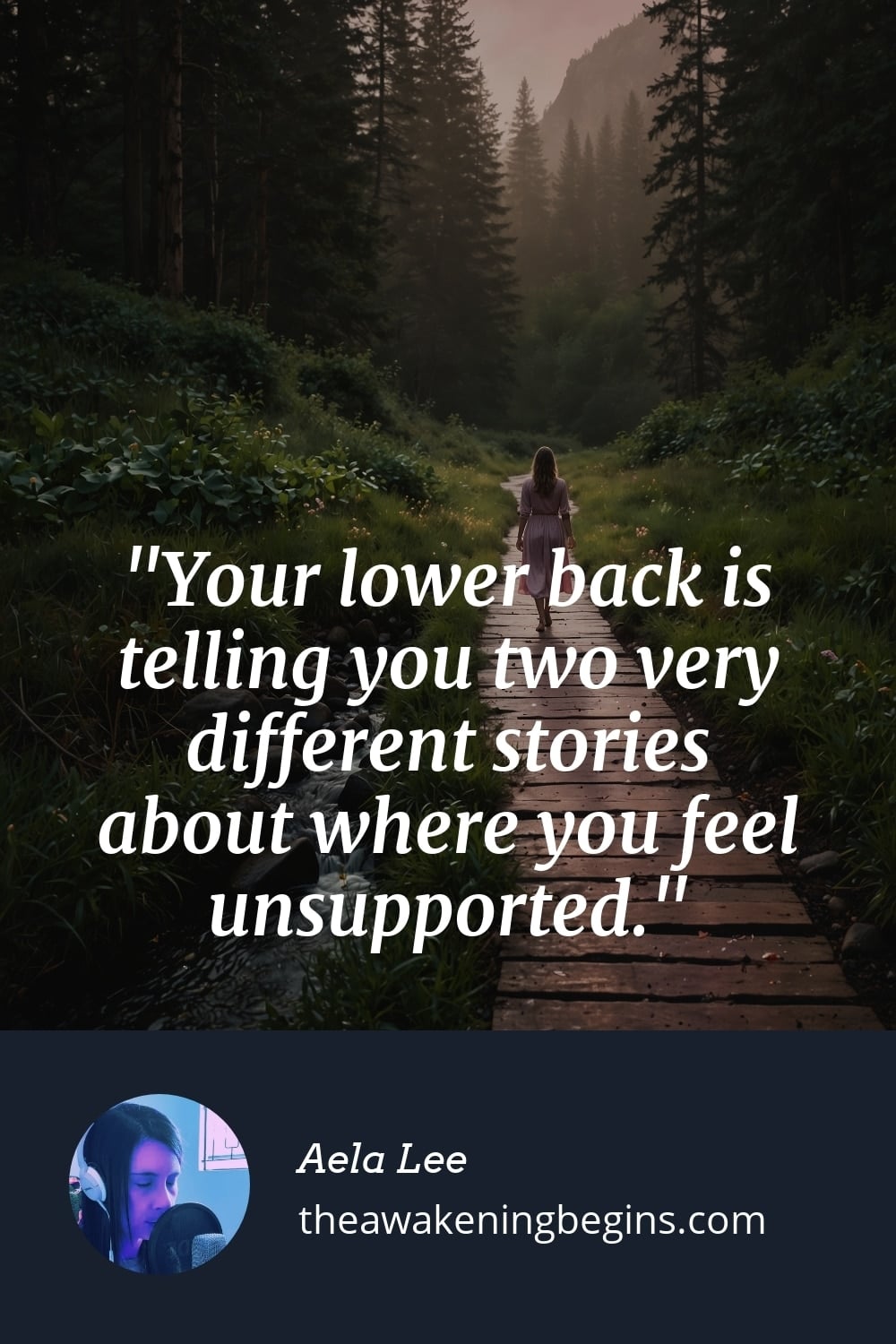 Your lower back is telling you two very different stories about where you feel unsupported.