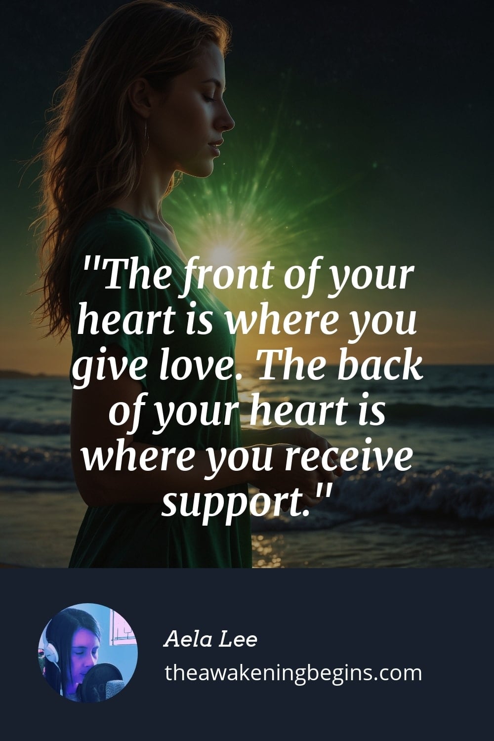 Pinterest Image The front of your heart is where you give love. The back of your heart is where you receive support.