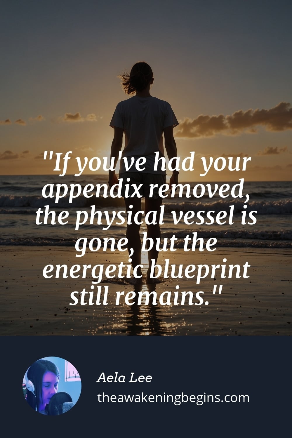 Pinterest Image If you've had your appendix removed, the physical vessel is gone, but the energetic blueprint still remains.