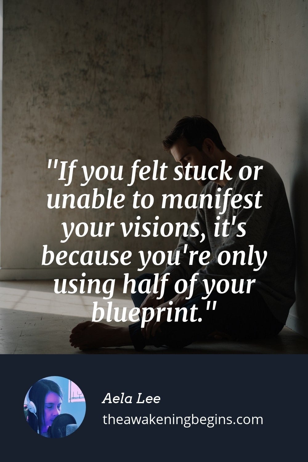 Pinterest Image If you felt stuck or unable to manifest your visions, it's because you're only using half of your blueprint.