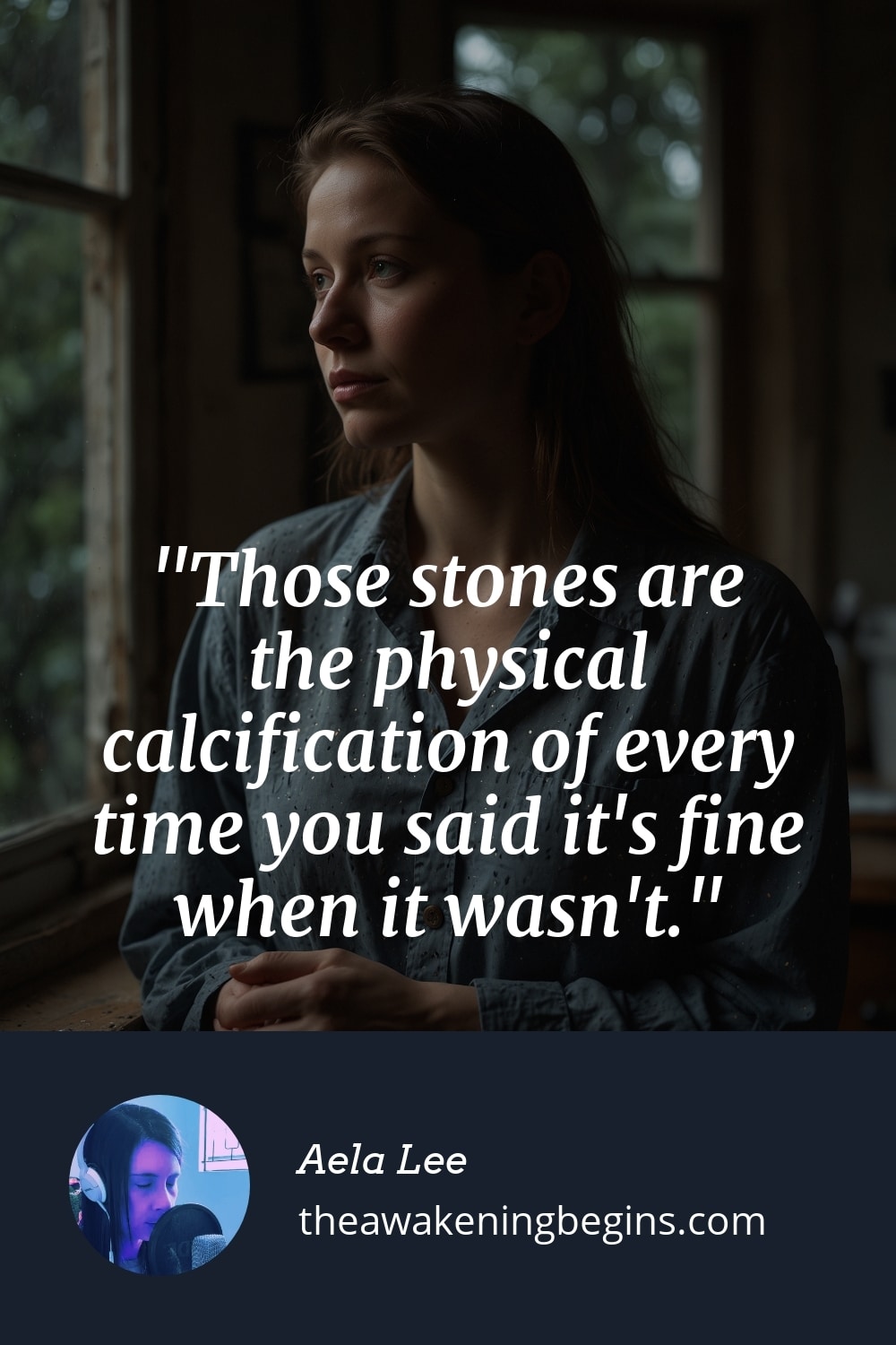 Pinterest Image Those stones are the physical calcification of every time you said it's fine when it wasn't.