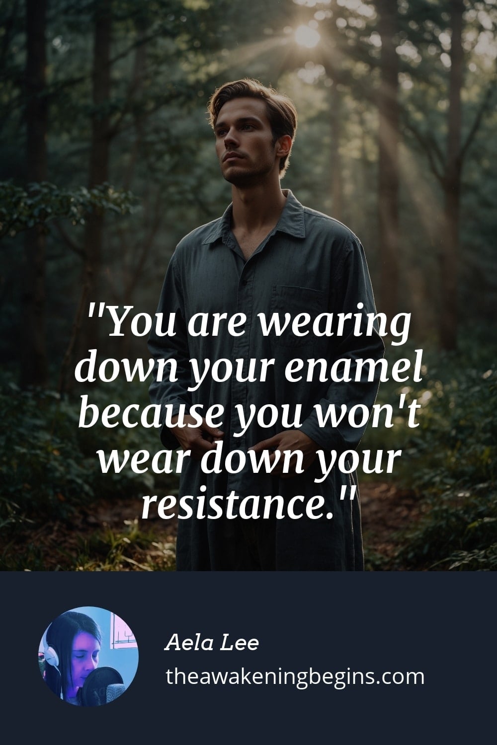 Pinterest Image You are wearing down your enamel because you won't wear down your resistance.