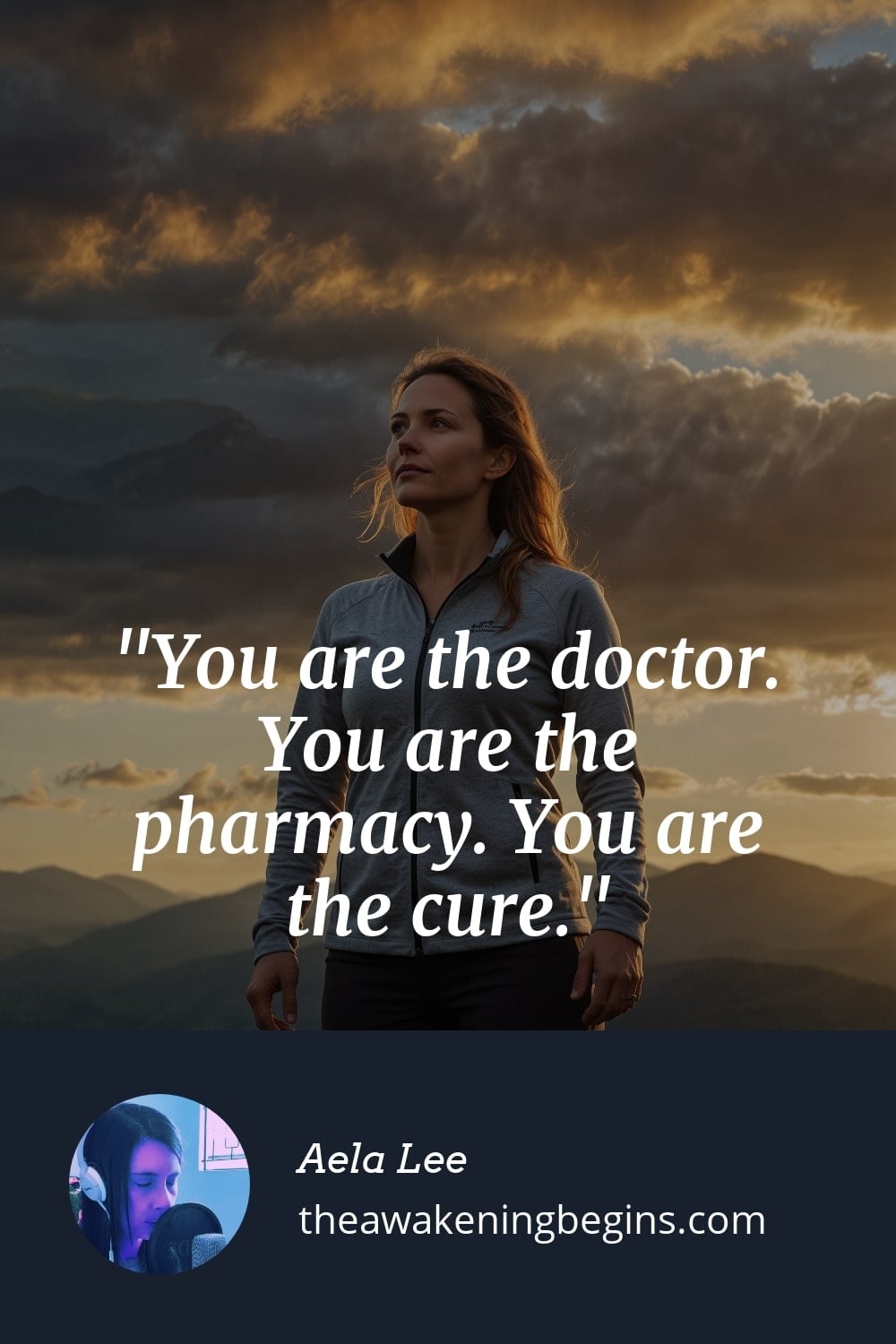 Pinterest Image You are the doctor. You are the pharmacy. You are the cure.