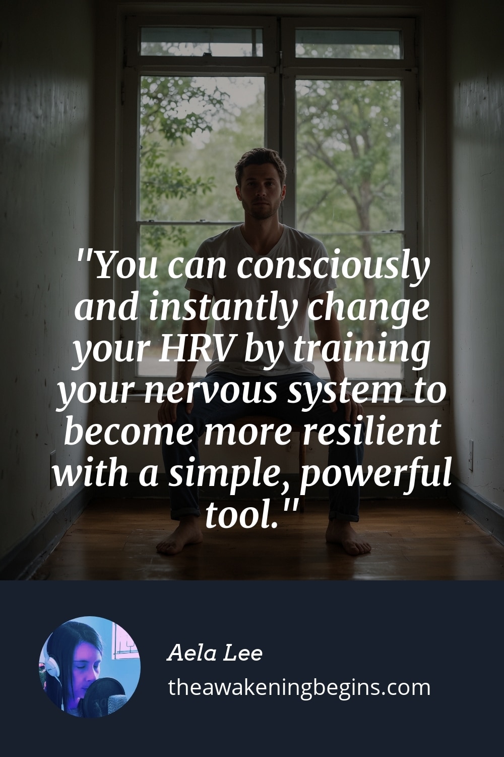 Pinterest Image You can consciously and instantly change your HRV by training your nervous system to become more resilient with a simple, powerful tool.