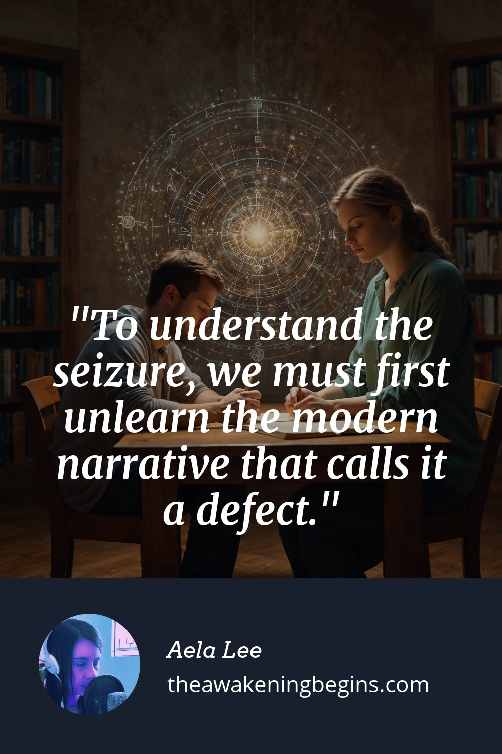 Pinterst Image To understand the seizure, we must first unlearn the modern narrative that calls it a defect.