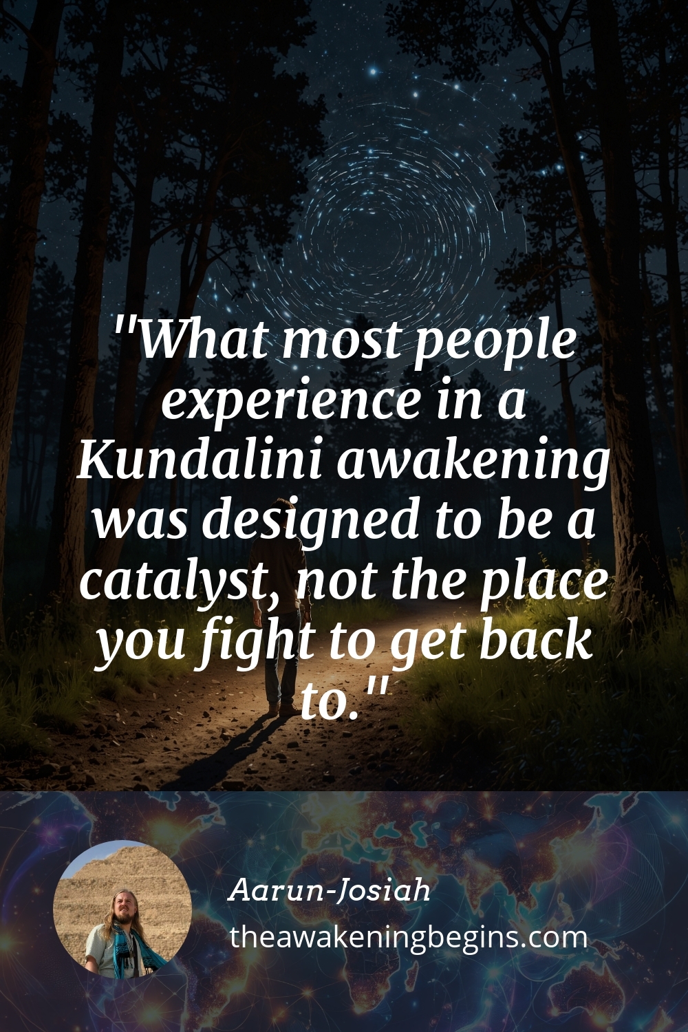 Pinterst Image What most people experience in a Kundalini awakening was designed to be a catalyst, not the place you fight to get back to.