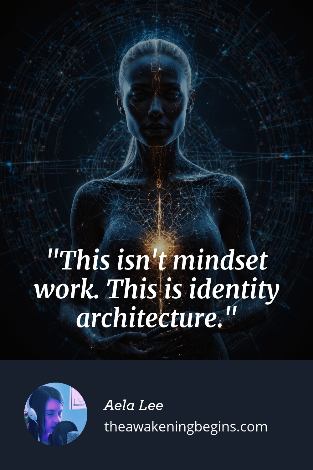 Pinterest Image This isn't mindset work. This is identity architecture.