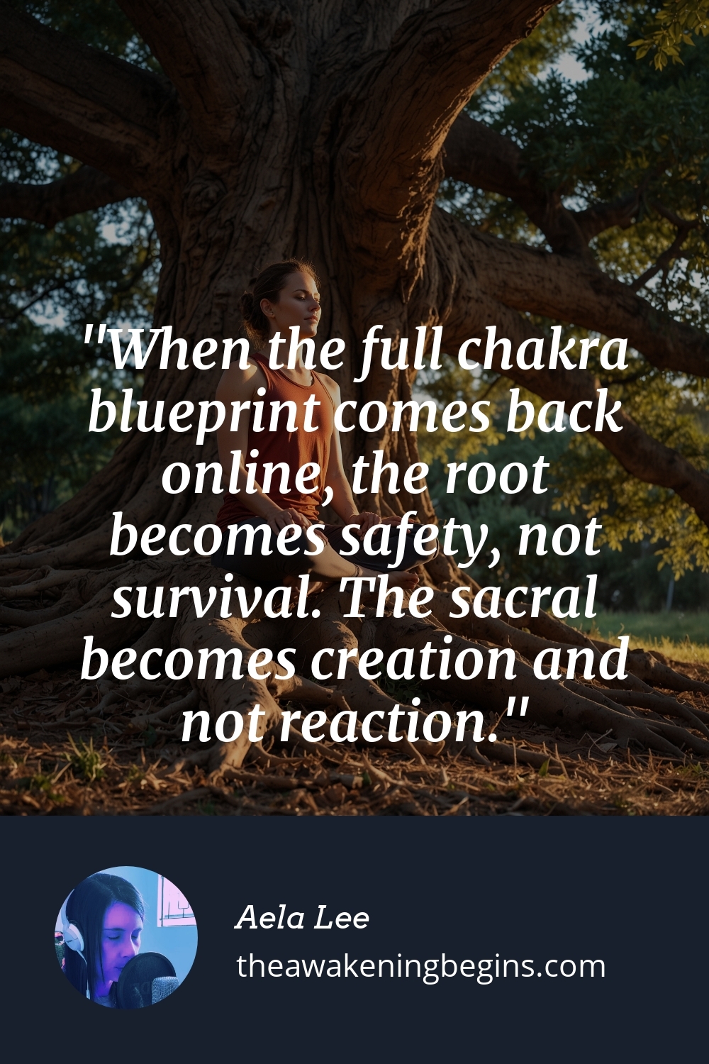 Pinterest Image When the full chakra blueprint comes back online, the root becomes safety, not survival. The sacral becomes creation and not reaction.