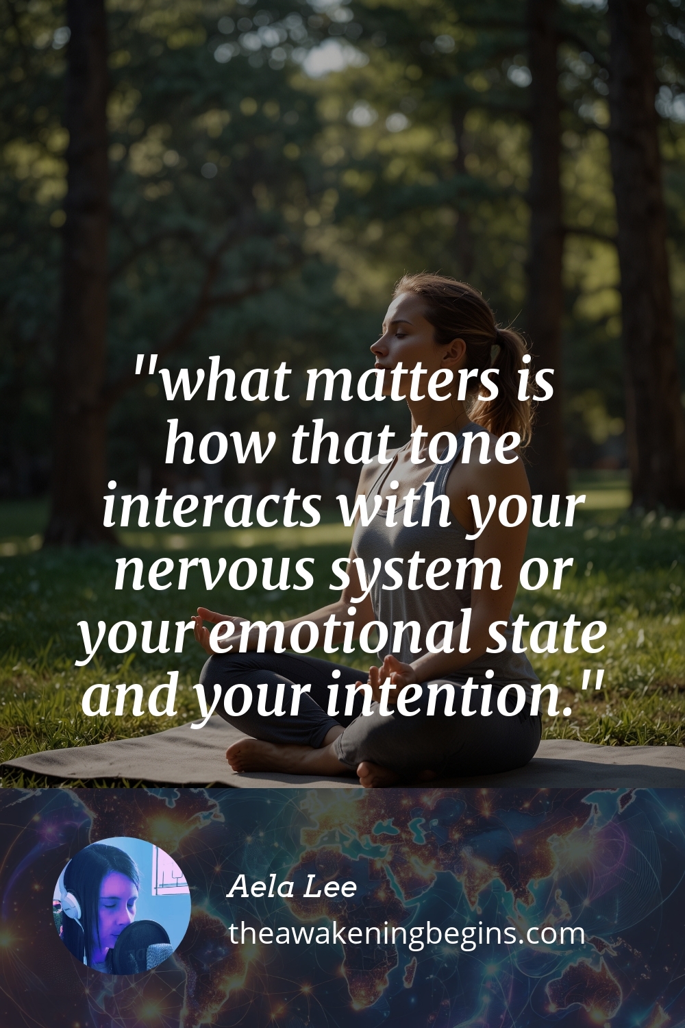 Pinterest Image what matters is how that tone interacts with your nervous system or your emotional state and your intention.