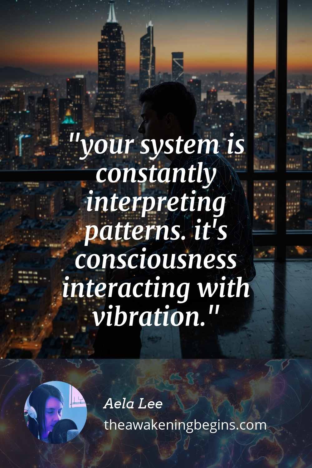 Pinterest Image your system is constantly interpreting patterns. it's consciousness interacting with vibration.