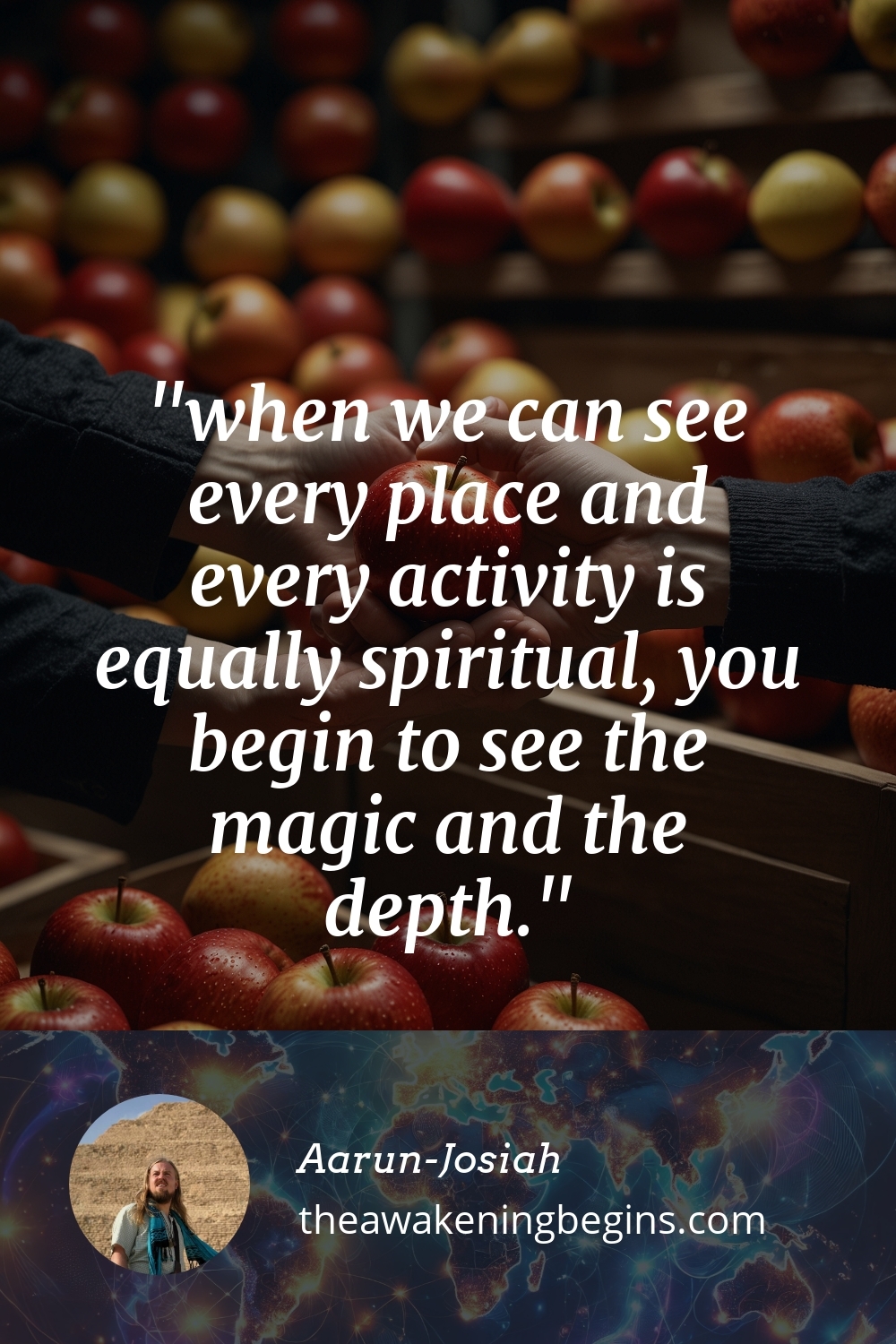 Pinterest Image when we can see every place and every activity is equally spiritual, you begin to see the magic and the depth.