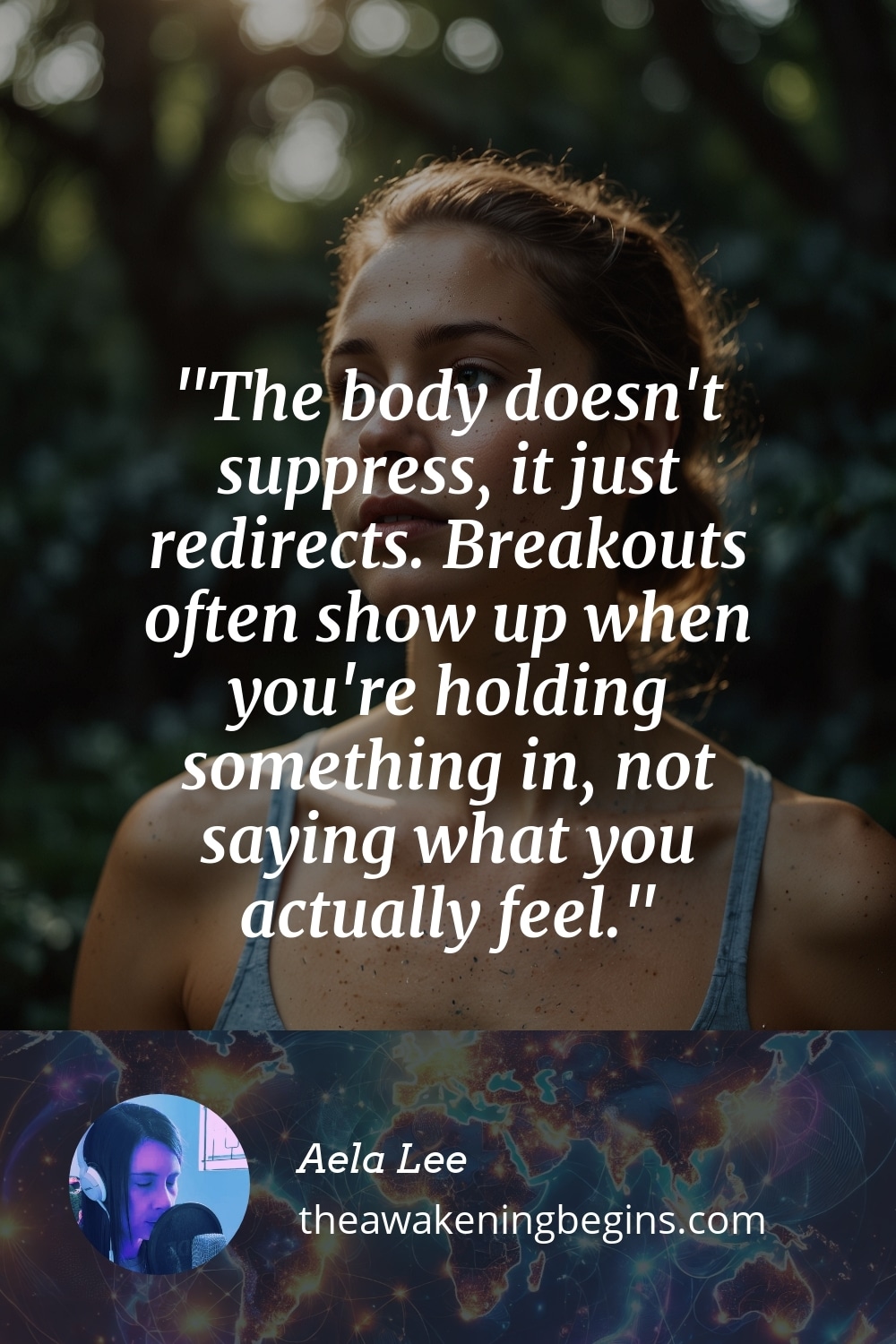 Pinterest Image The body doesn't suppress, it just redirects. Breakouts often show up when you're holding something in, not saying what you actually feel.