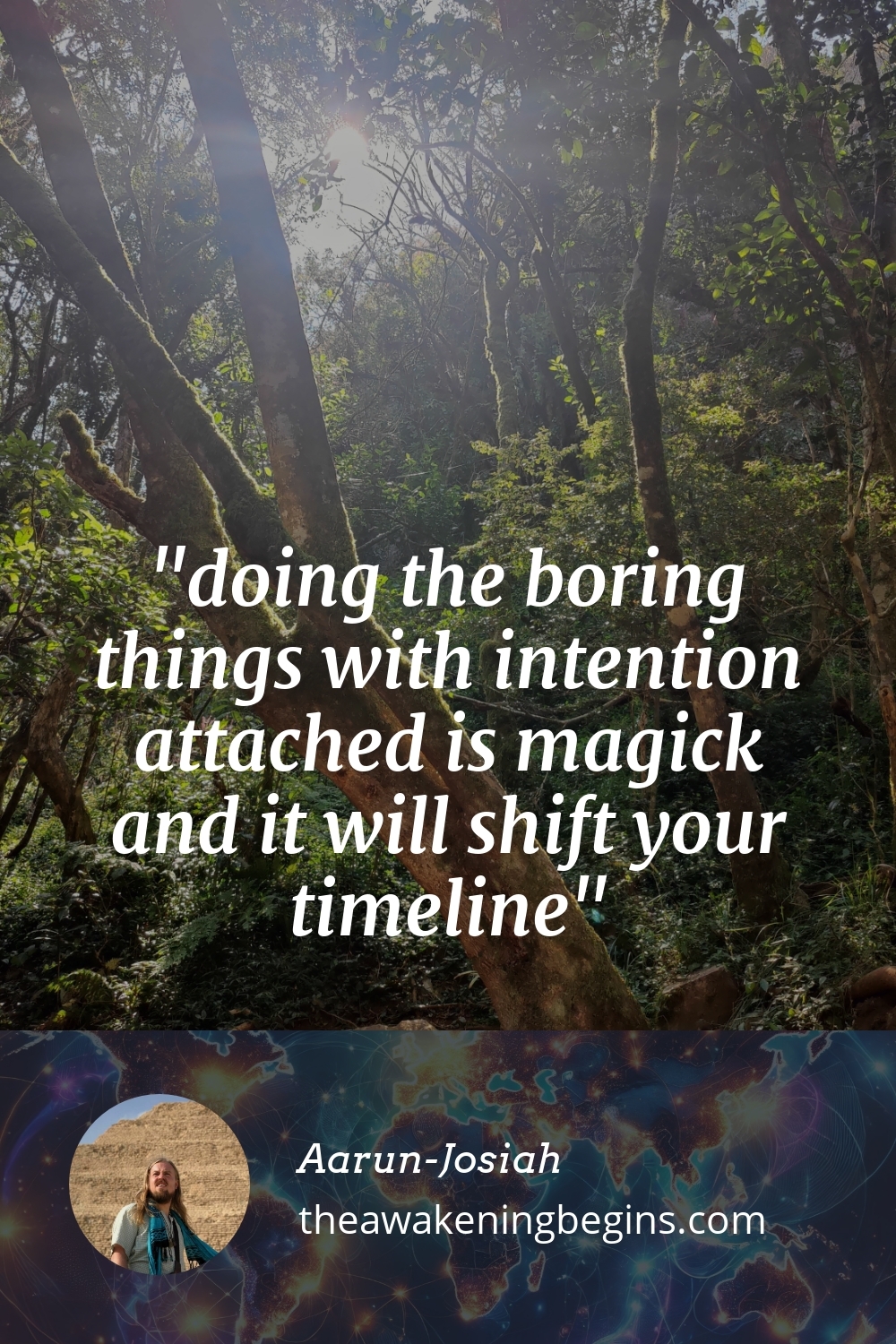 Pinterest Image doing the boring things with intention attached is magick and it will shift your timeline