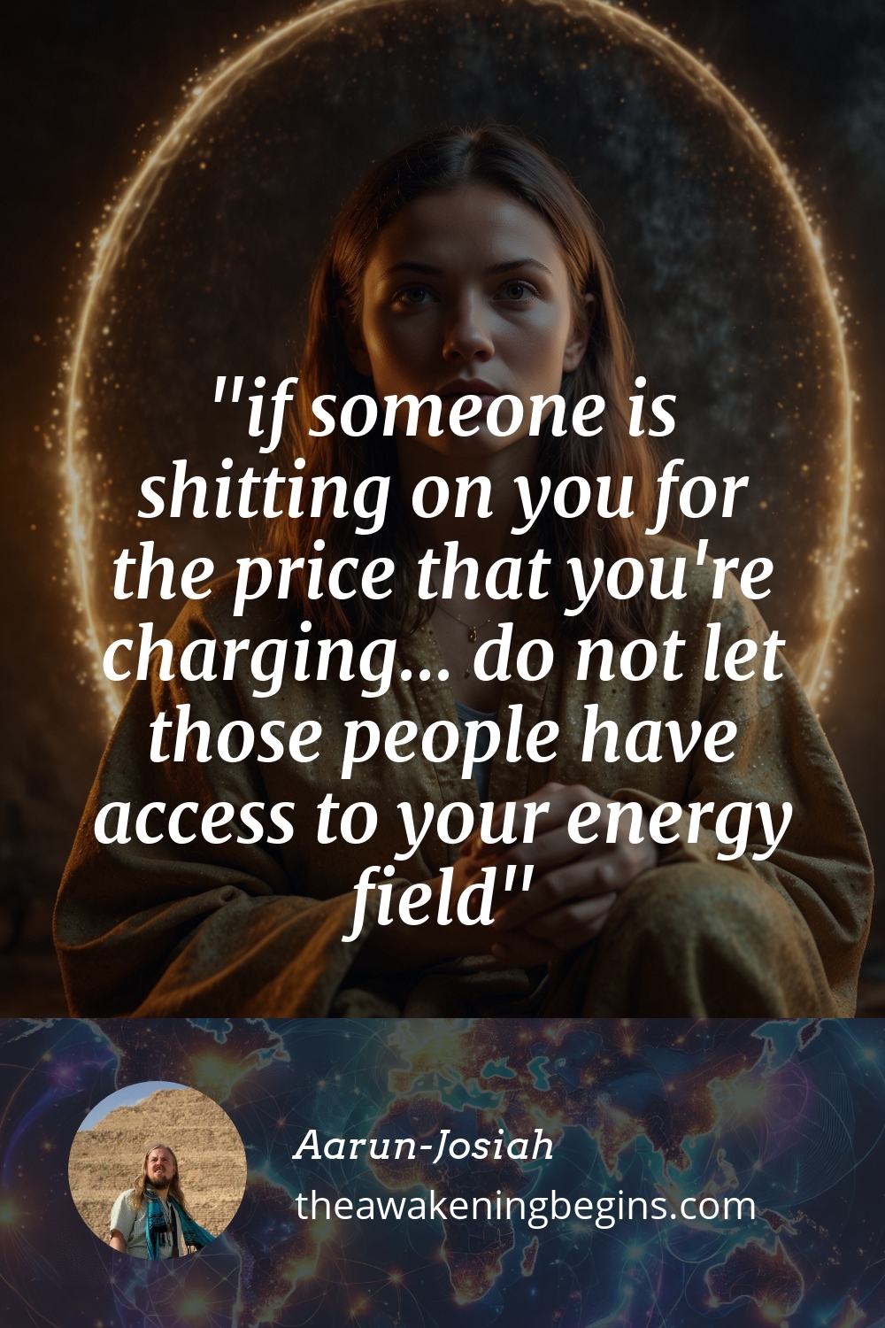 Pinterst Image if someone is shitting on you for the price that you're charging... do not let those people have access to your energy field