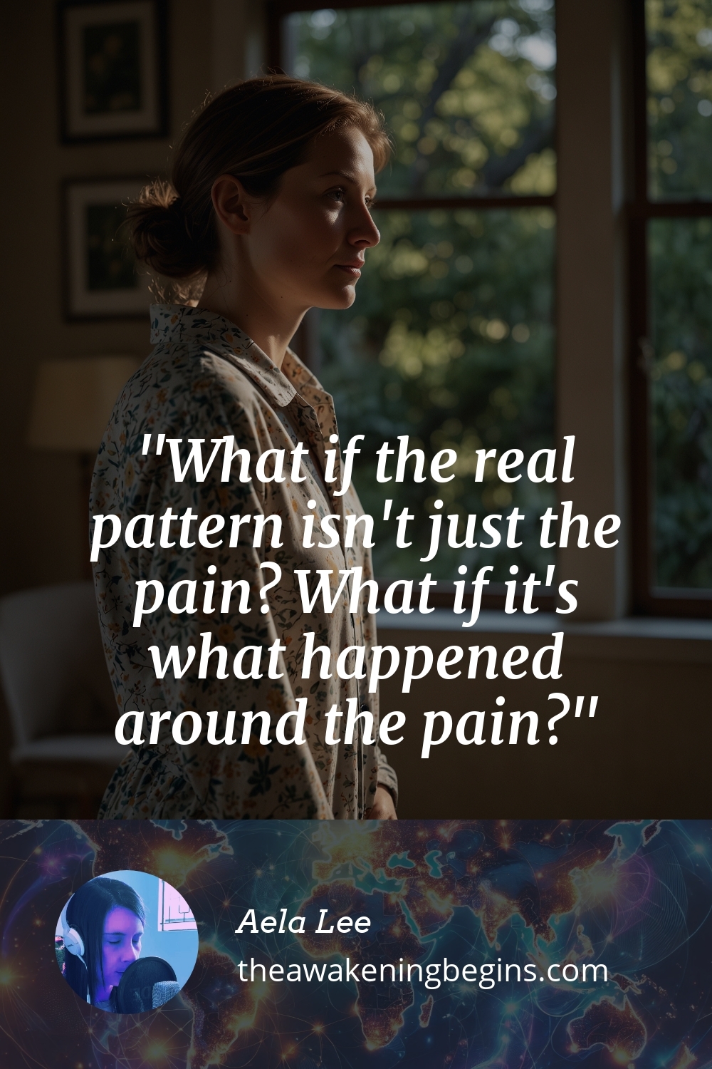 Pinterst Image What if the real pattern isn't just the pain? What if it's what happened around the pain?