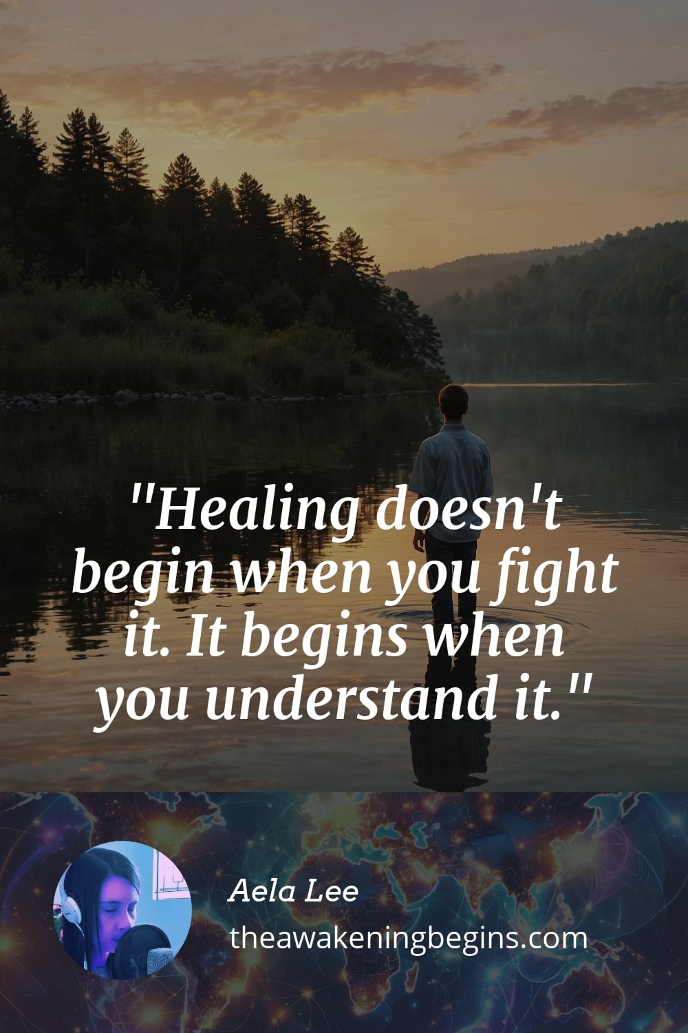 Pinterst Image Healing doesn't begin when you fight it. It begins when you understand it.