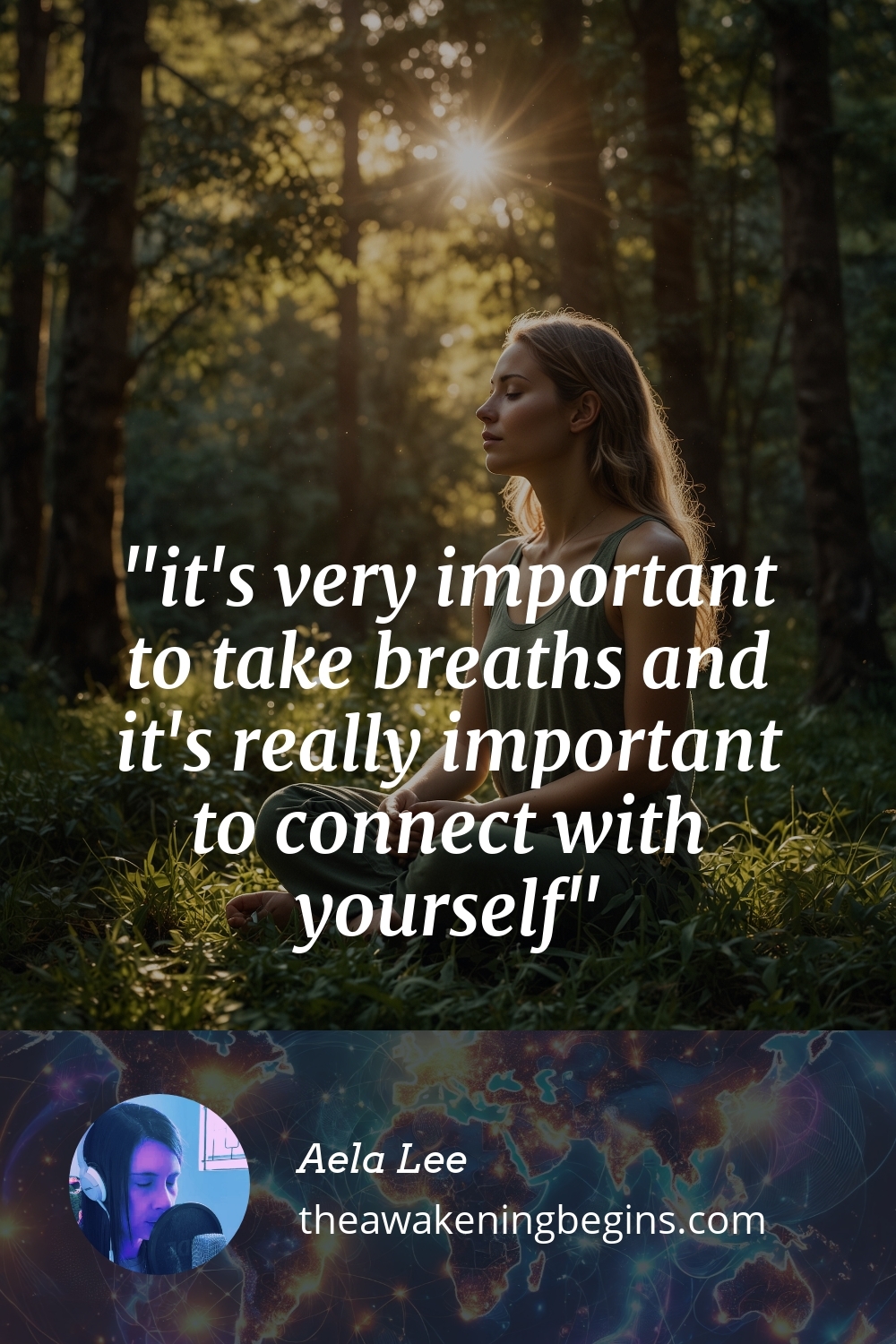 Pinterst Image it's very important to take breaths and it's really important to connect with yourself
