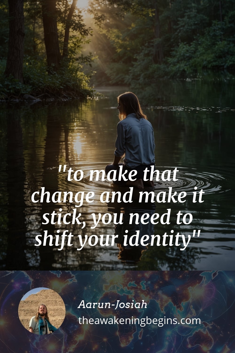 Pinterst Image to make that change and make it stick, you need to shift your identity