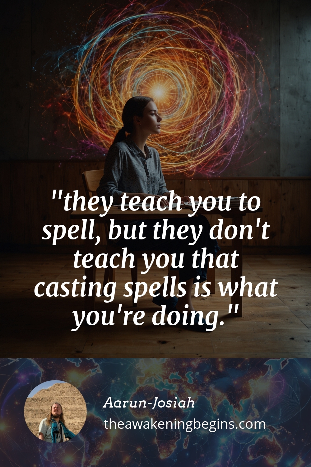 Pinterest Image they teach you to spell, but they don't teach you that casting spells is what you're doing.