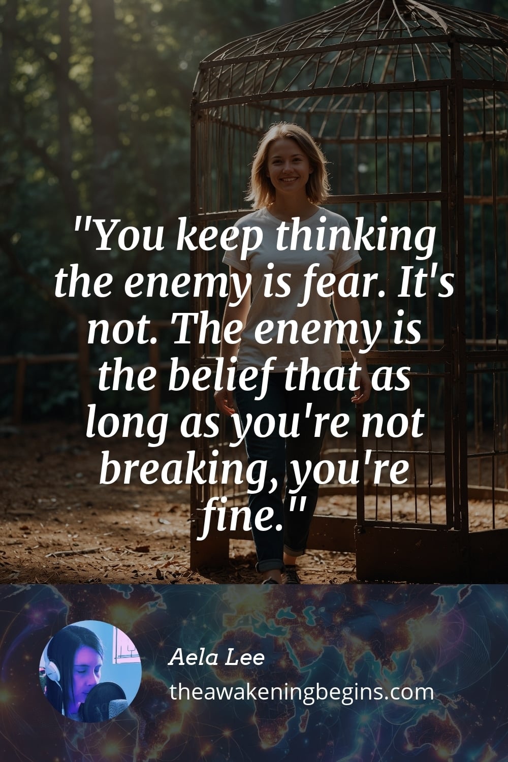 Pinterest Image You keep thinking the enemy is fear. It's not. The enemy is the belief that as long as you're not breaking, you're fine.