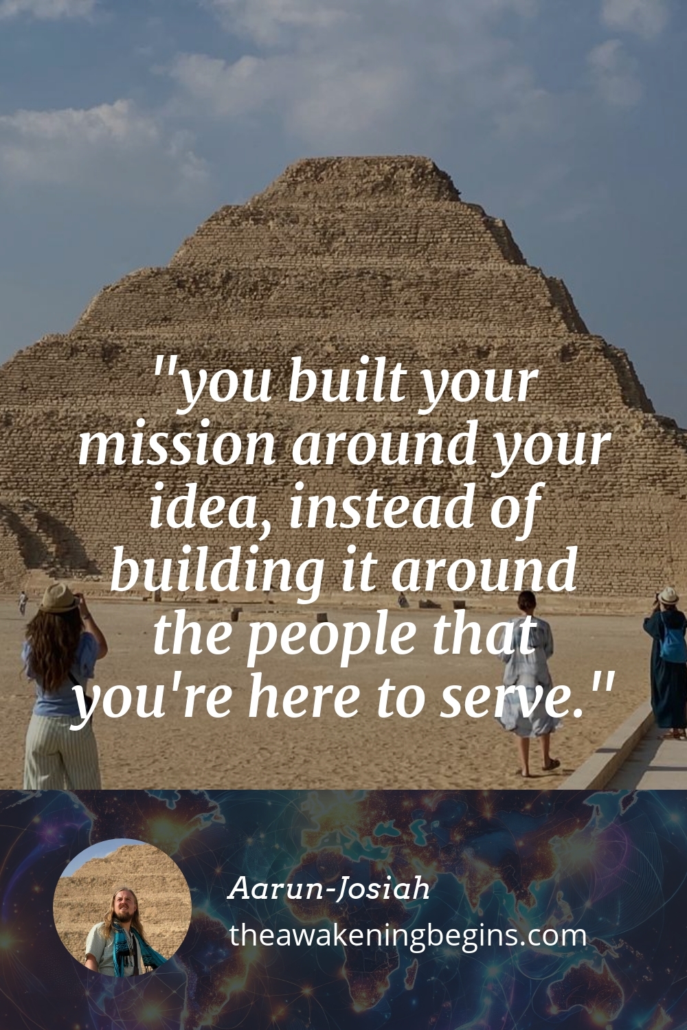 Pinterest Image you built your mission around your idea, instead of building it around the people that you're here to serve.