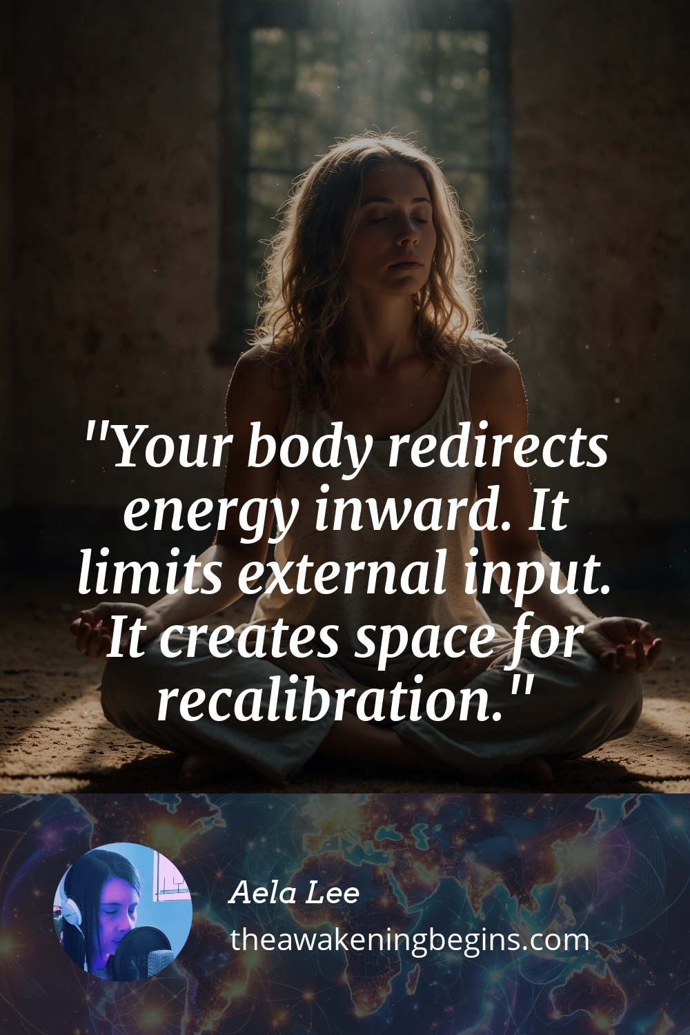 Your body redirects energy inward. It limits external input. It creates space for recalibration.