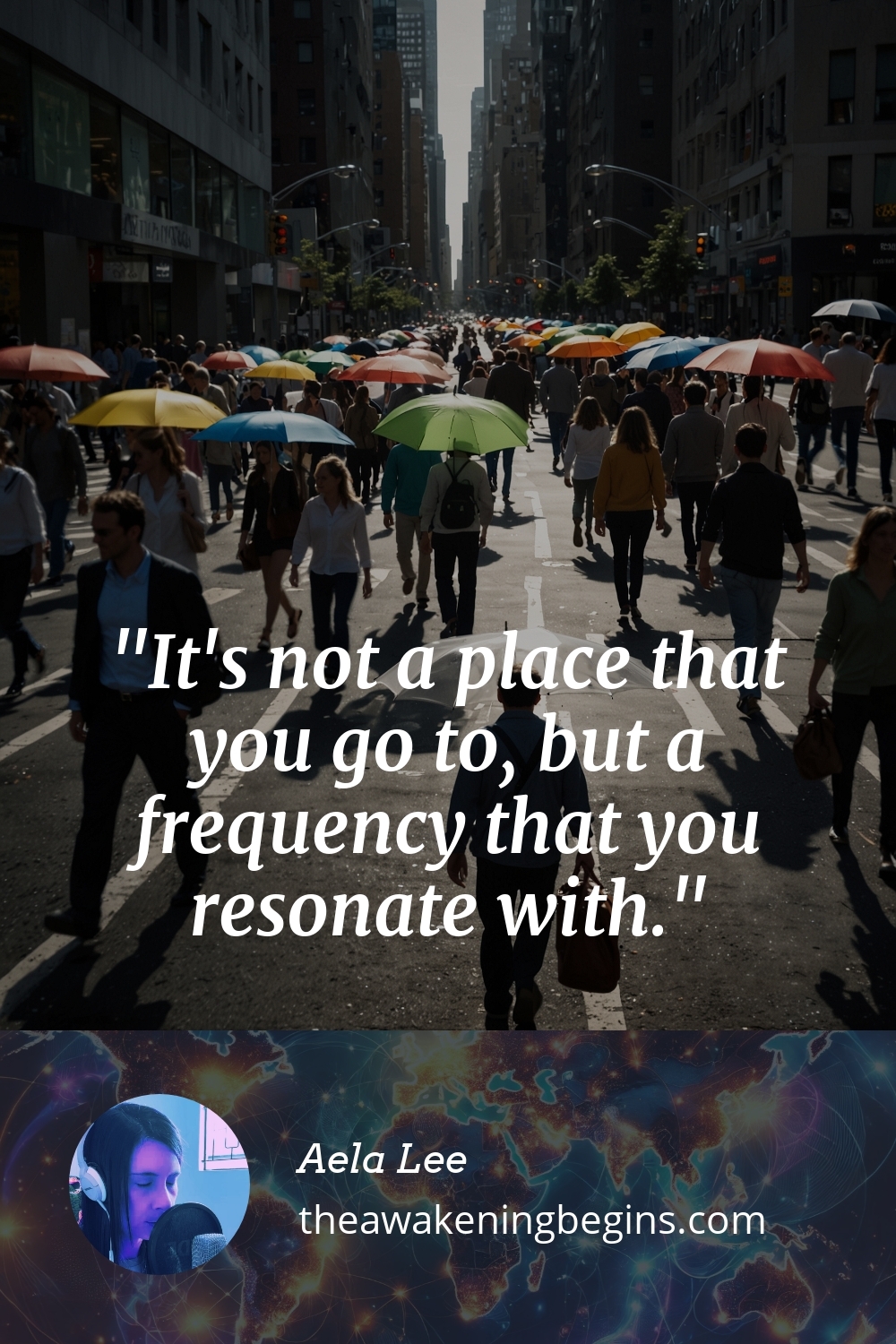 Pinterest Image It's not a place that you go to, but a frequency that you resonate with.