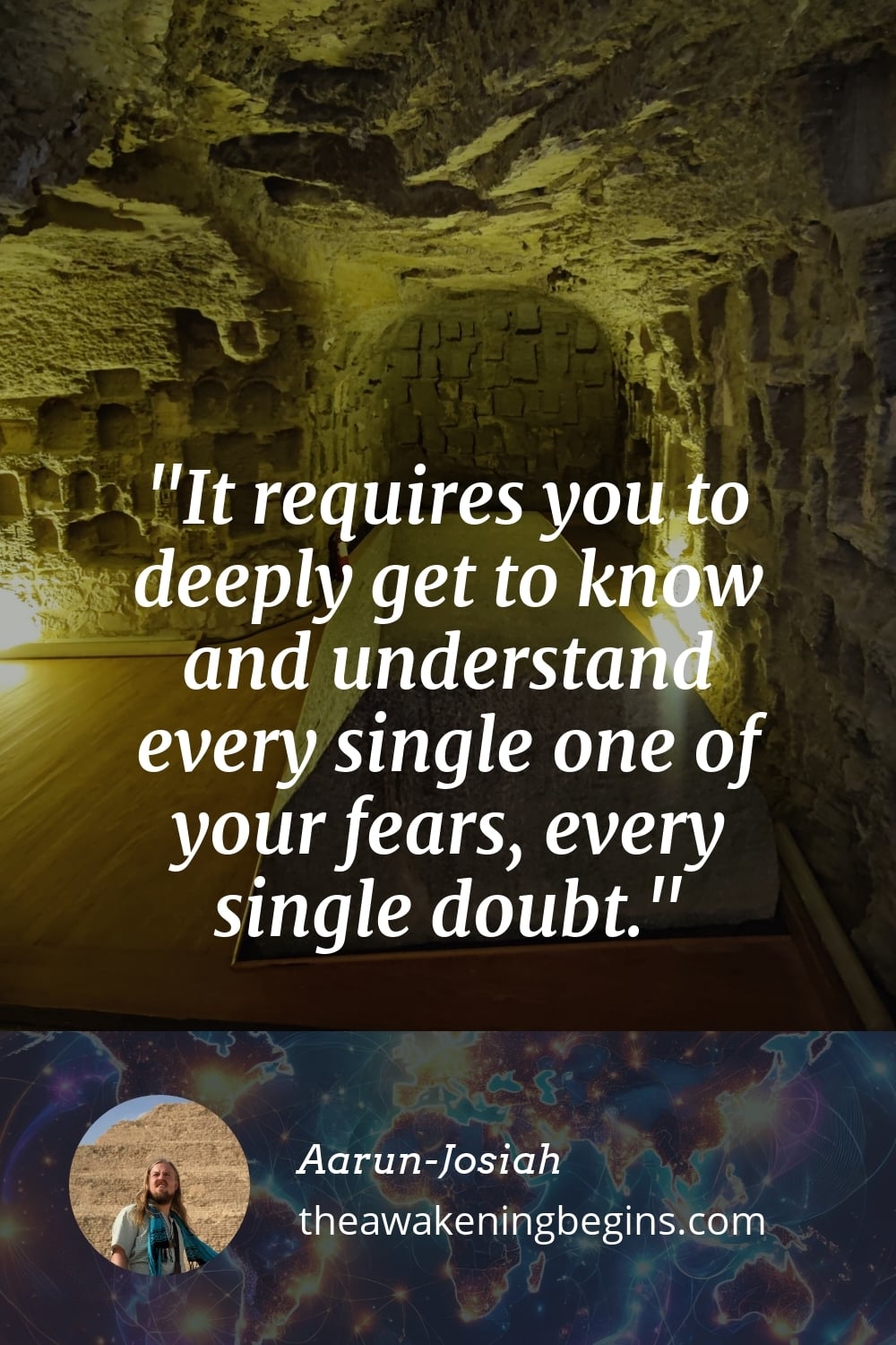 Pinterest Image It requires you to deeply get to know and understand every single one of your fears, every single doubt.