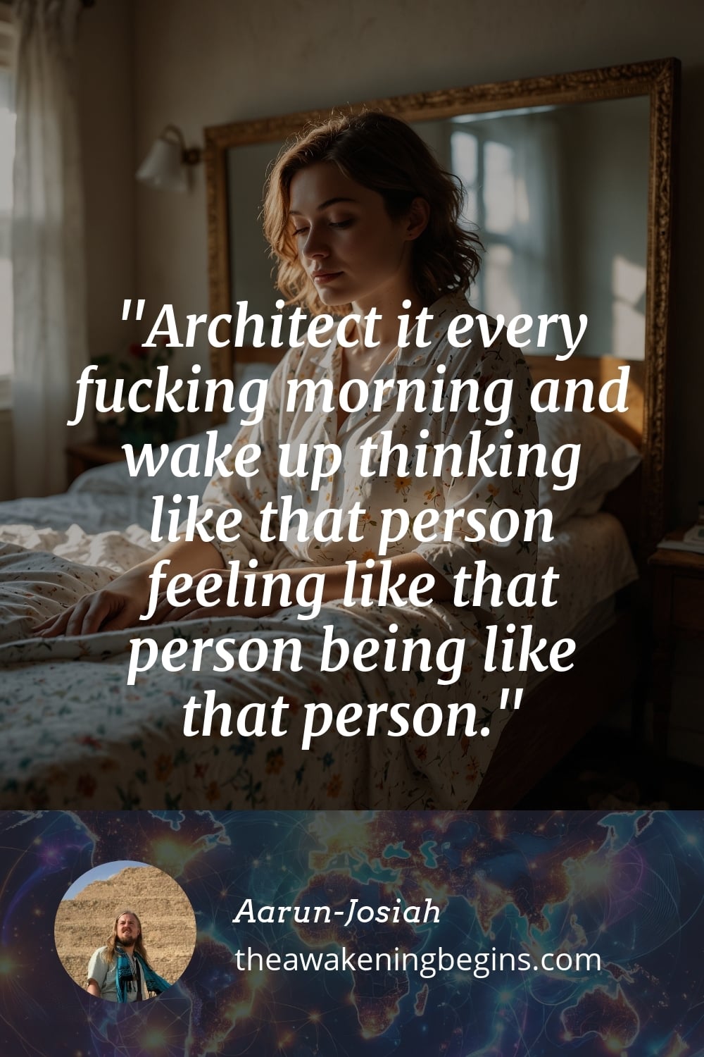 Pinterest Image Architect it every fucking morning and wake up thinking like that person feeling like that person being like that person.