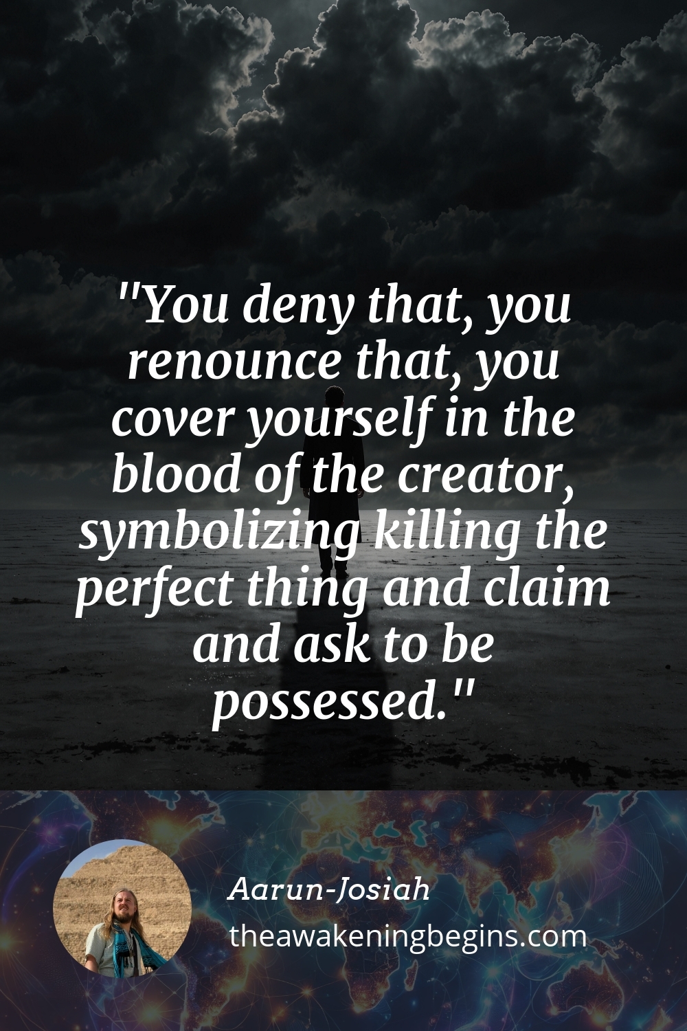 Pinterest Image You deny that, you renounce that, you cover yourself in the blood of the creator, symbolizing killing the perfect thing and claim and ask to be possessed.