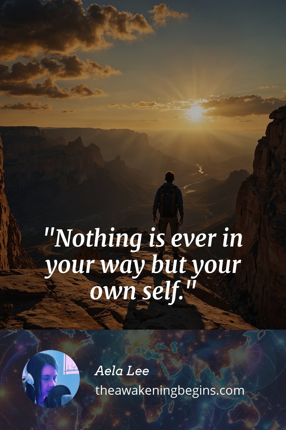 Pinterest Image Nothing is ever in your way but your own self.