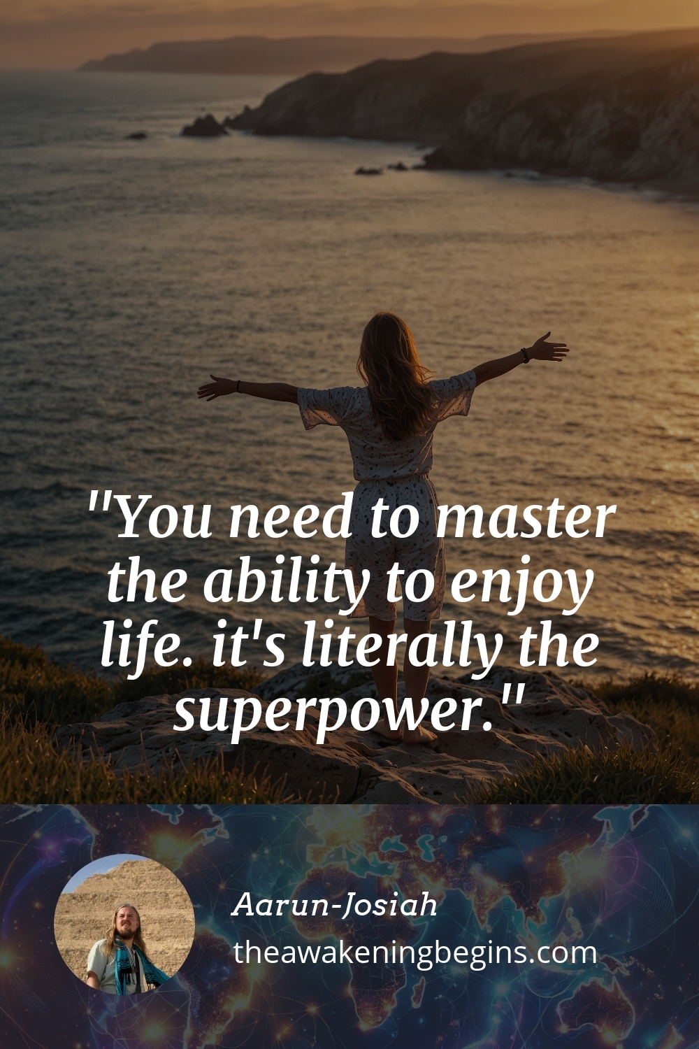 Pinterest Image You need to master the ability to enjoy life. it's literally the superpower.