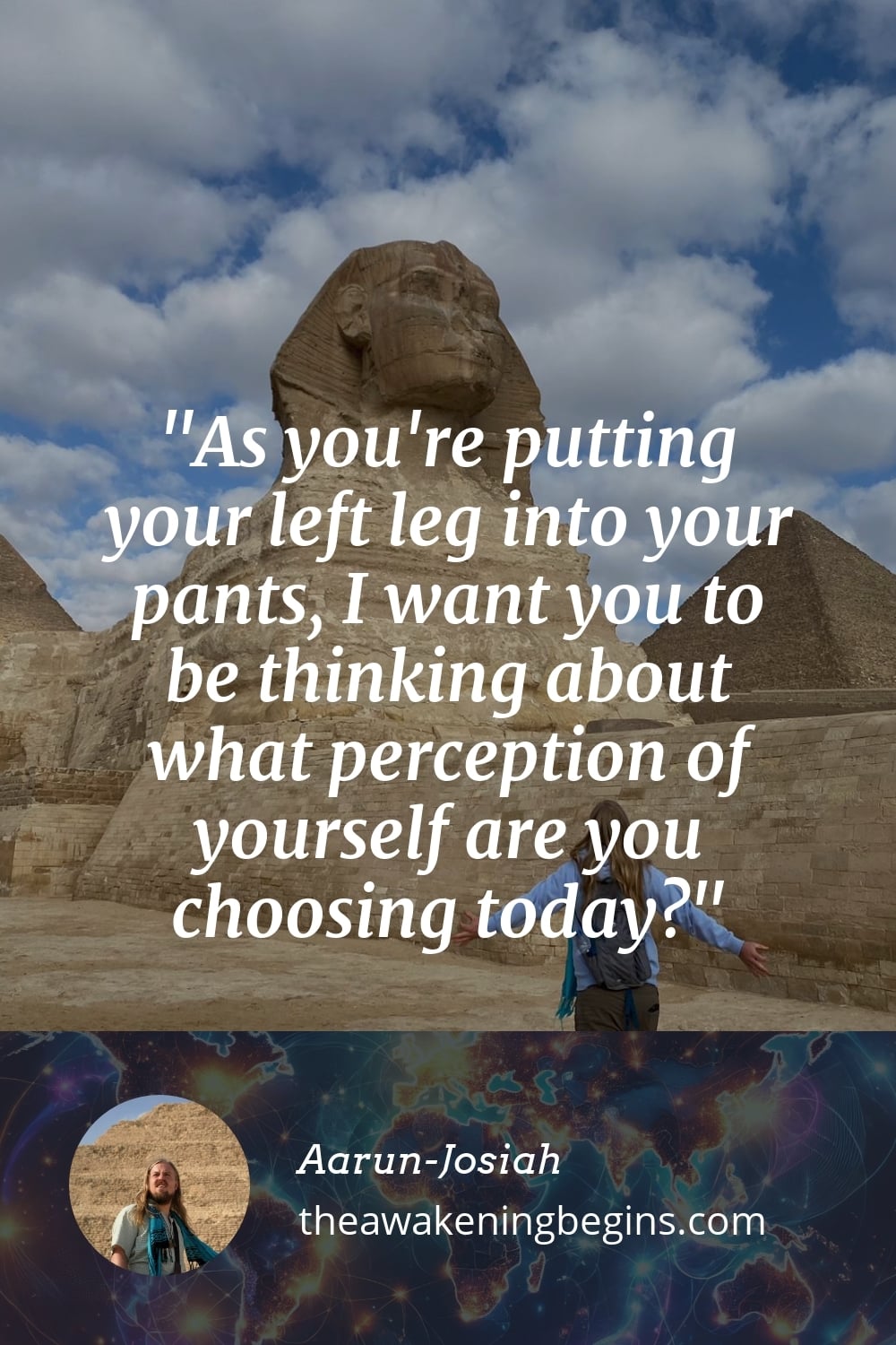 Pinterest Image As you're putting your left leg into your pants, I want you to be thinking about what perception of yourself are you choosing today?