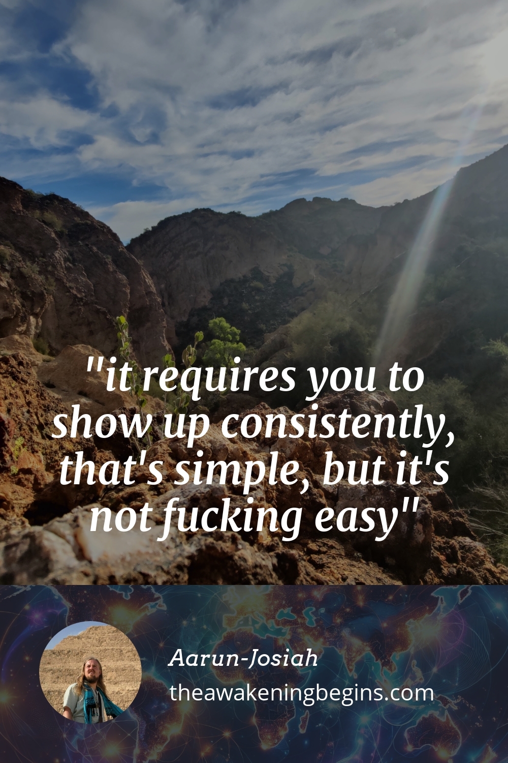 Pinterest Image it requires you to show up consistently, that's simple, but it's not fucking easy