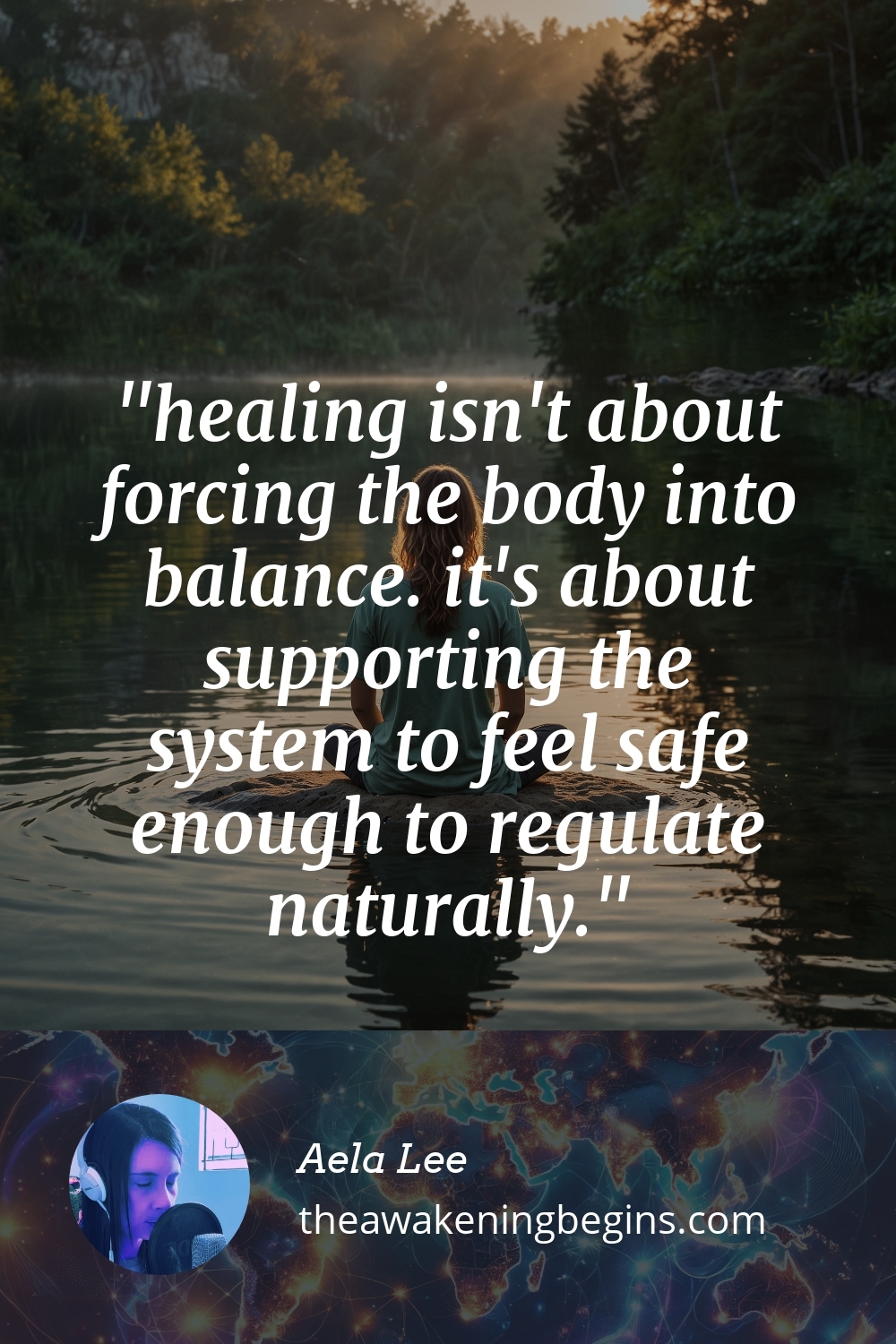 Pinterest Image healing isn't about forcing the body into balance. it's about supporting the system to feel safe enough to regulate naturally.