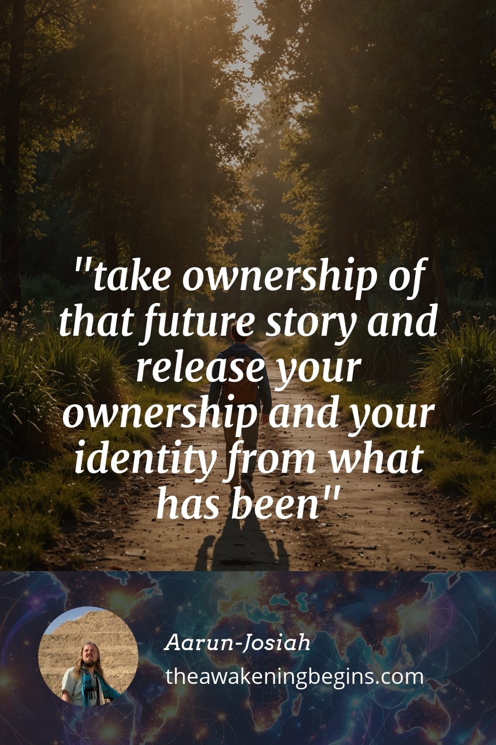 Pinterest Image take ownership of that future story and release your ownership and your identity from what has been
