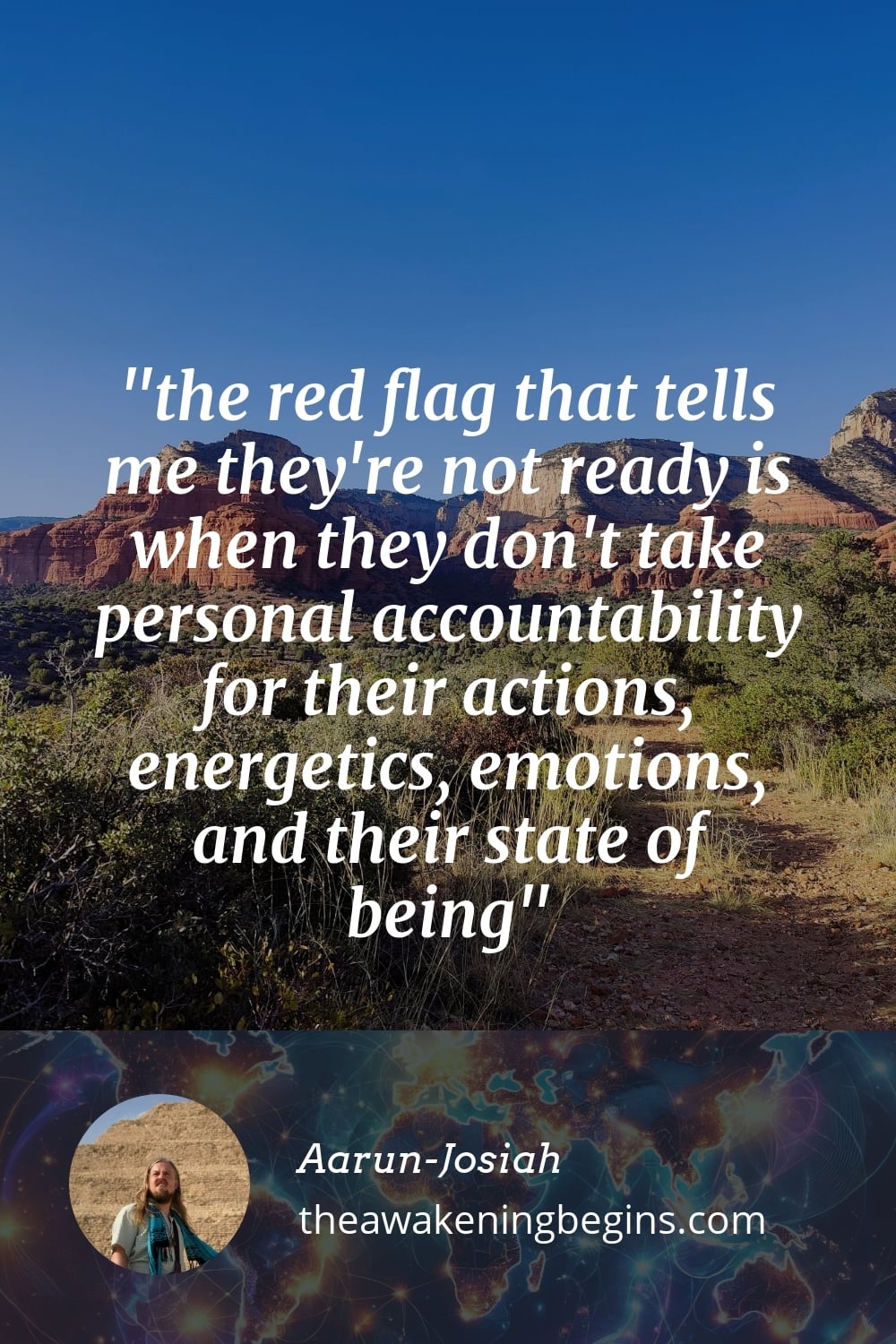 Pinterst Image the red flag that tells me they're not ready is when they don't take personal accountability for their actions, energetics, emotions, and their state of being