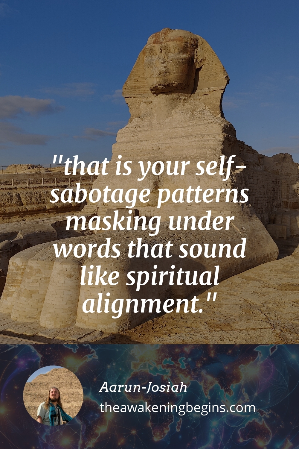 Pinterest Image that is your self-sabotage patterns masking under words that sound like spiritual alignment.