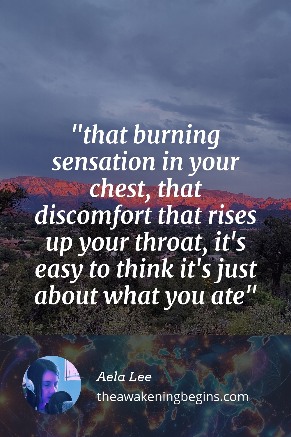 Pinterst Image that burning sensation in your chest, that discomfort that rises up your throat, it's easy to think it's just about what you ate