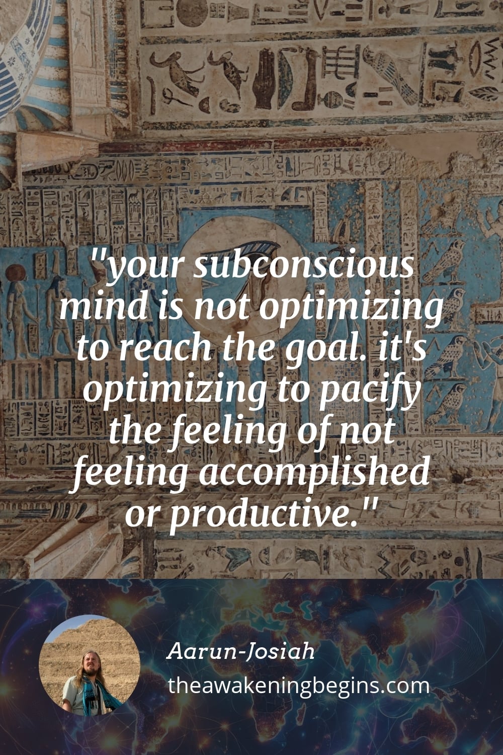 Pinterst Image your subconscious mind is not optimizing to reach the goal. it's optimizing to pacify the feeling of not feeling accomplished or productive.