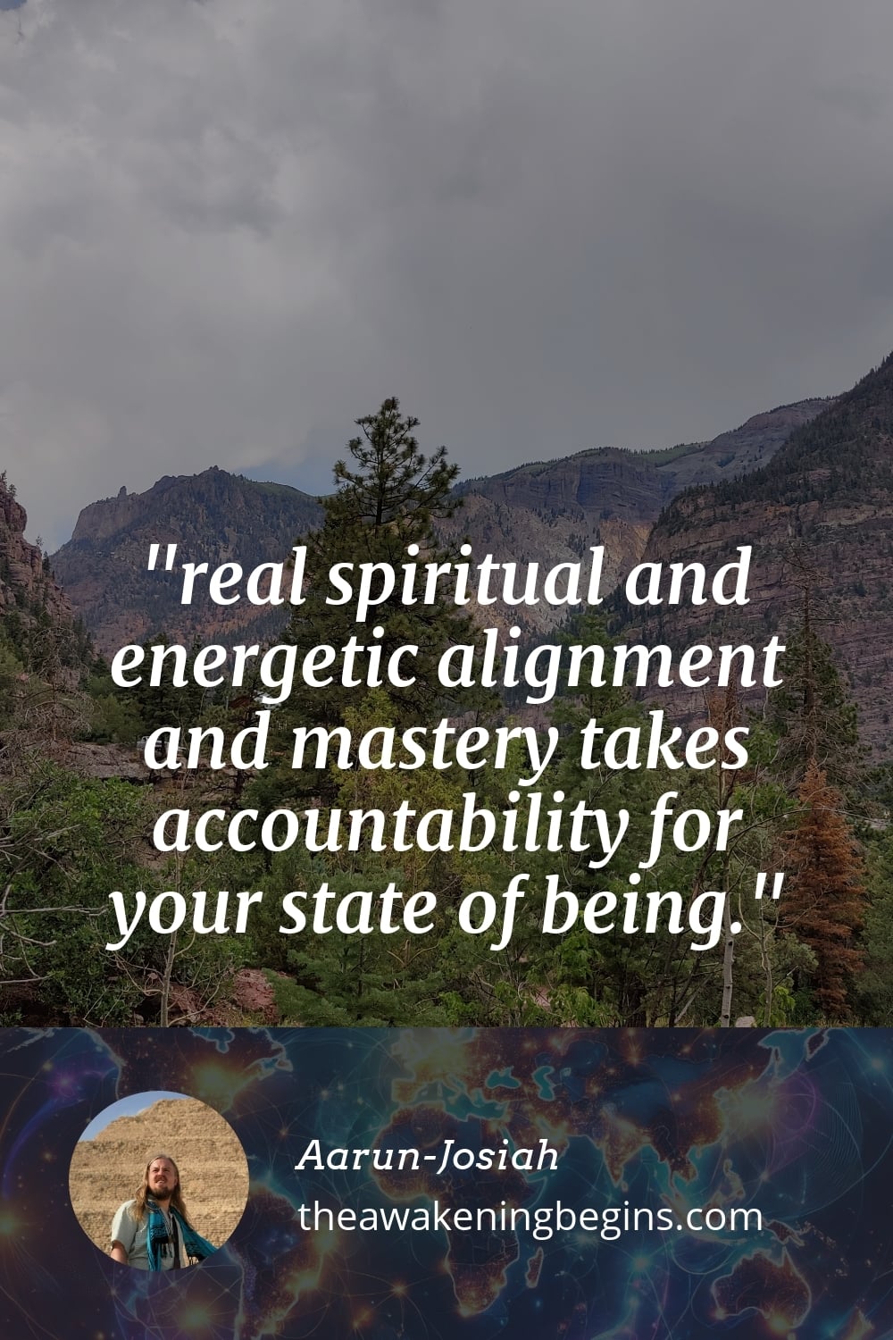 Pinterest Image real spiritual and energetic alignment and mastery takes accountability for your state of being.