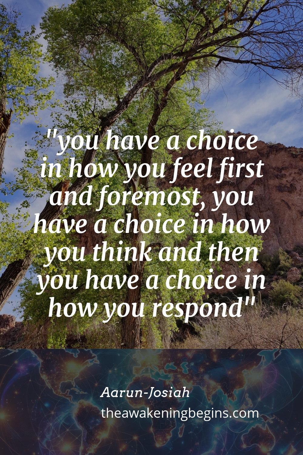 Pinterest Image you have a choice in how you feel first and foremost, you have a choice in how you think and then you have a choice in how you respond