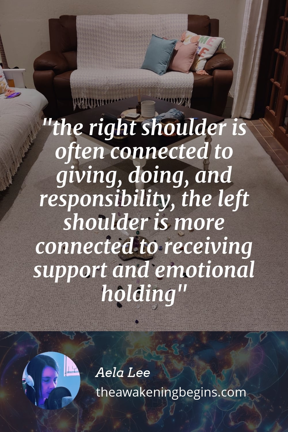 Pinterest Image the right shoulder is often connected to giving, doing, and responsibility, the left shoulder is more connected to receiving support and emotional holding
